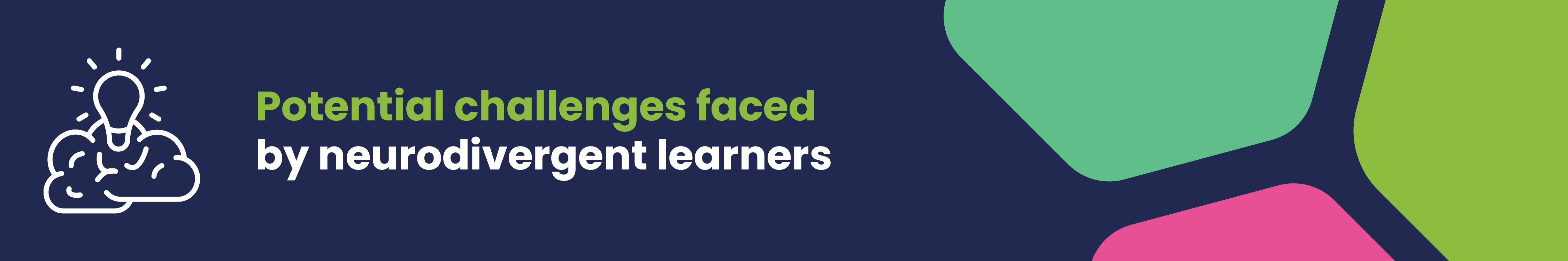 Potential challenges faced by neurodivergent learners