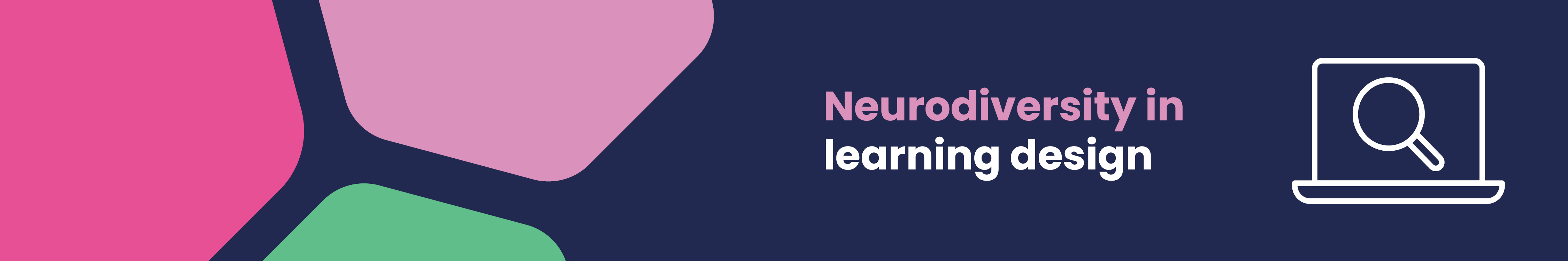Neurodiversity in learning design