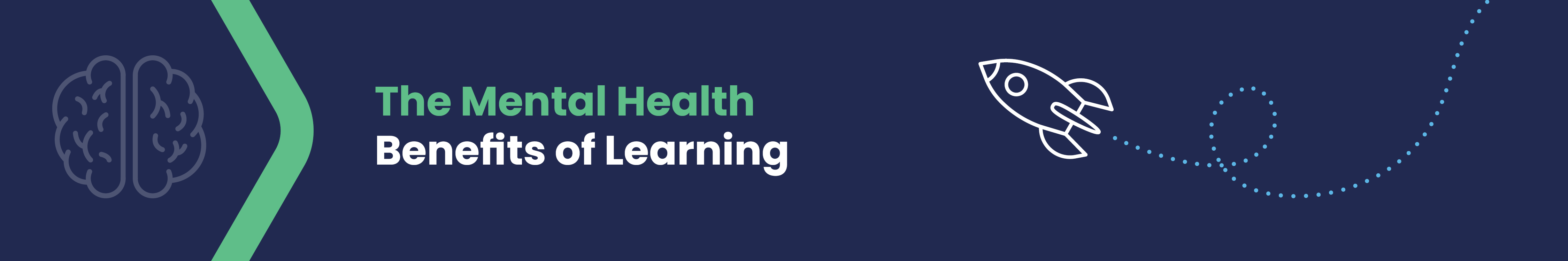 LAWW Blog - heading 1 The Mental Health Benefits of Learning