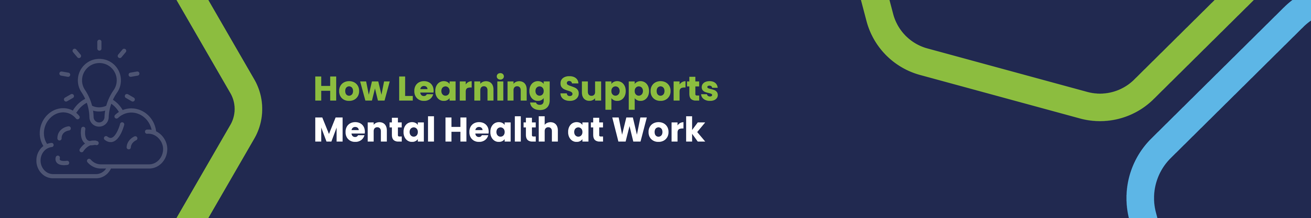 LAWW Blog - heading 2 How learning supports mental health at work