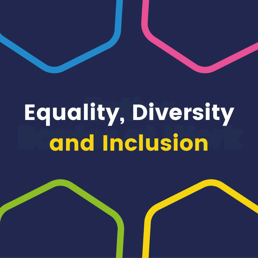 Equality, Diversity and Inclusion