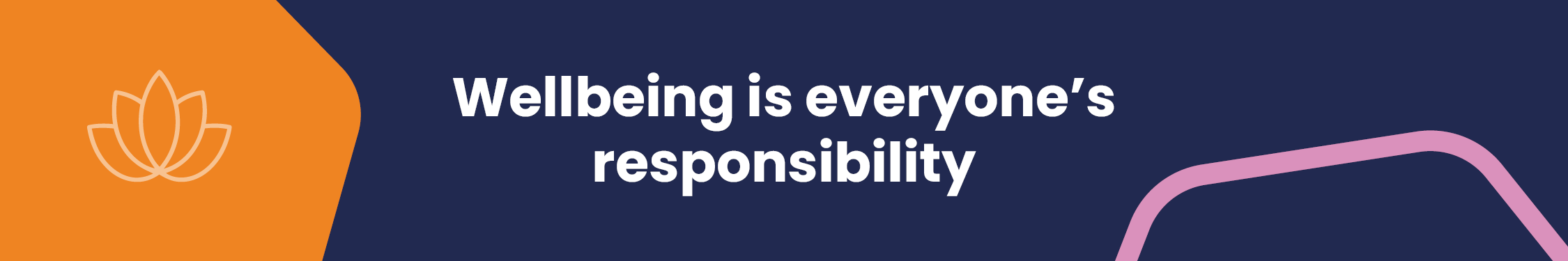 LN Feeling good, performing better Blog 20265 Wellbeing is everyone’s responsibility